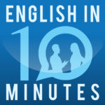 English In Ten Minutes Logo - BEC Exam Guide General Resources Page